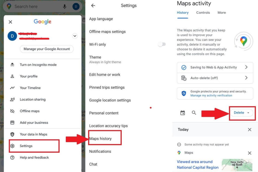 Access the Google Maps history. Open the profile menu and select Settings. Access the Google Maps history. Open the profile menu and select Settings.